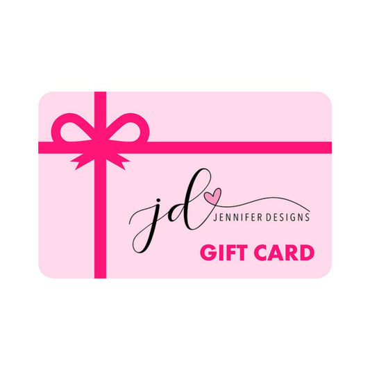 Jennifer's Designs Gift Card